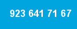 923 641 71 67